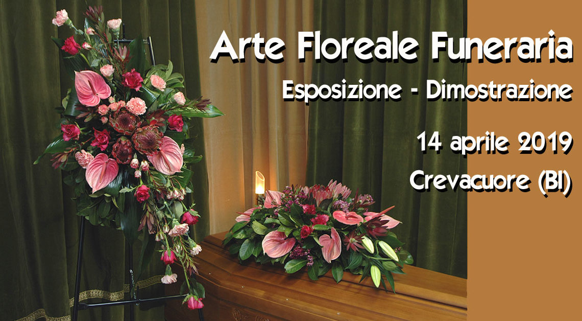 Manifestazione di Arte Floreale Funeraria Crevacuore BI Manifestazione di Arte Floreale Funeraria Crevacuore BI